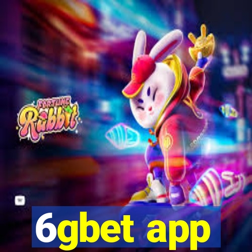 6gbet app